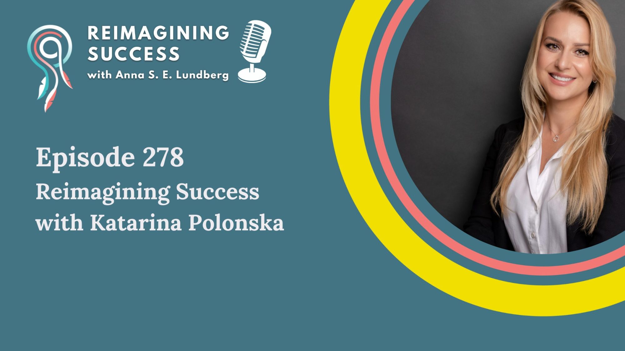 reimagining-success-with-katarina-polonska