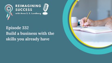 Build a business using your existing skills